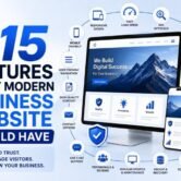 15 Features Every Modern Business Website Should Have: A Guide