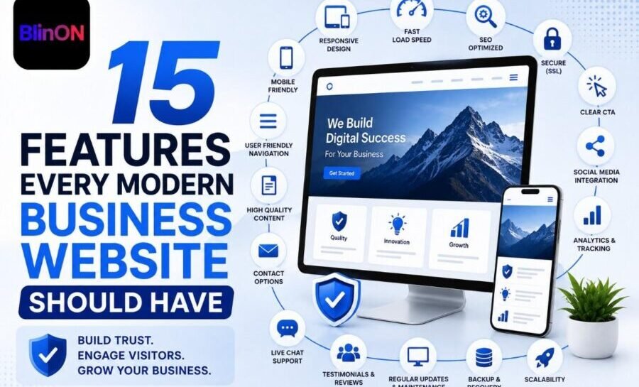 15 Features Every Modern Business Website Should Have: A Guide